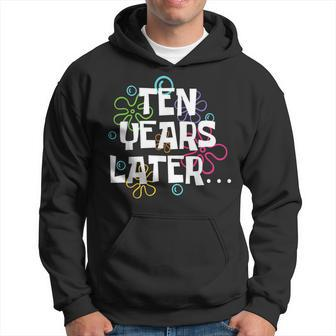 Ten Years Later Meme 10 Year Old 10Th Birthday Party Hoodie - Seseable