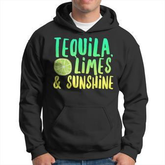 Tequila Limes Sunshine Vacation Saying Beach Quote Party Hoodie - Monsterry