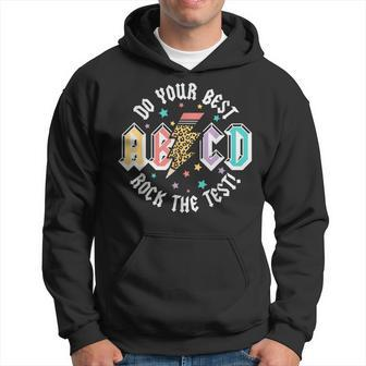 Test Day Teachers Boys Girls Abcd Rock The Test Testing Day Hoodie - Seseable