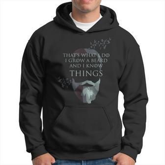 That's What I Do I Grow Beard And I Know Things Hoodie - Monsterry DE