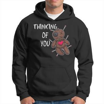 Thinking Of You Macabre Voodoo Doll For Valentine's Day Hoodie - Monsterry