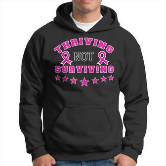 Thriving Not Surviving Cancer Awareness Memes Hoodie - Monsterry AU