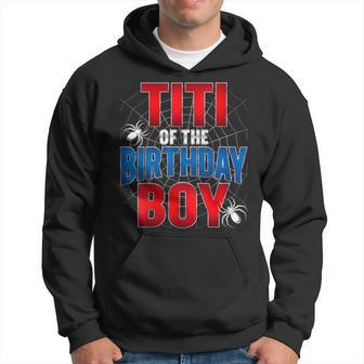 Titi Of The Birthday Spider Web Boy Family Matching Hoodie | Mazezy DE