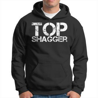 Top Shagger Fun Idea Groom Best Man Ushers Stag Party Hoodie - Thegiftio UK
