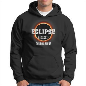 Total Solar Eclipse 2024 Caribou Maine Totality April 8 Hoodie - Monsterry AU