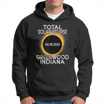 Total Solar Eclipse 2024 Greenwood Indiana Hoodie - Monsterry DE
