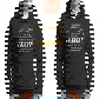 Total Solar Eclipse 2024 Vermont Totality Spring 40824 Hoodie - Seseable