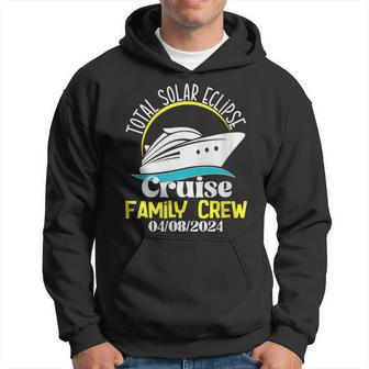 Total Solar Eclipse Cruise Family Crew 2024 Cruise Vacation Hoodie - Monsterry DE