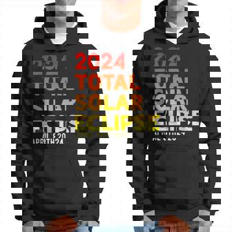 Total Solar Eclipse Totality Solar Eclipse April 8Th 2024 Hoodie | Mazezy