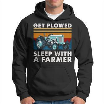 Tractor Get Plowed Sleep With A Farmer Vintage Hoodie | Mazezy