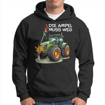 With Traktor Rammt Ampel Die Ampel Muss Weg Hoodie - Seseable