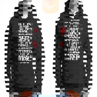 True Crime If At First You Don't Succeed Attempted Murder Hoodie - Thegiftio