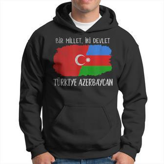 Türkiye Azerbaycan Bir Millet Iki Devlet Turk Hoodie - Seseable