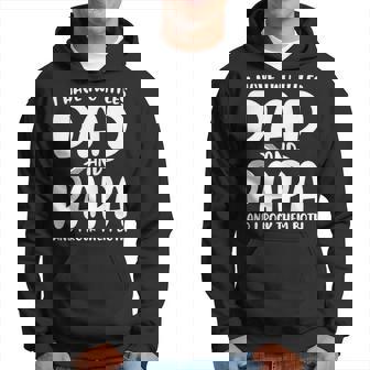 I Have Two Titles Dad And Papa And I Rock Them Father's Day Hoodie - Thegiftio UK