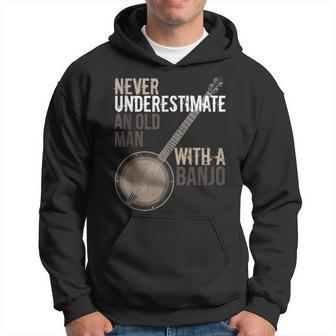 Never Underestimate An Old Man With A Banjo Music Instrument Hoodie - Thegiftio UK