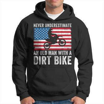 Never Underestimate An Old Man With A Dirt Bike Grandpa Dad Hoodie | Mazezy