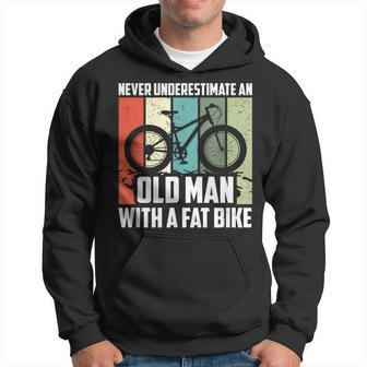 Never Underestimate An Old Man With A Fat Bike Cycling Hoodie | Mazezy