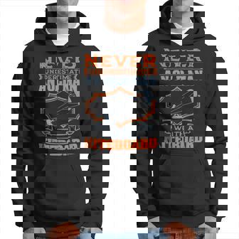 Never Underestimate An Old Man With A Kiteboard Hoodie | Mazezy