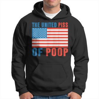 The United Piss Of Poop American Flag 4Th Of July Jokes Hoodie - Thegiftio UK