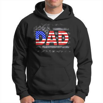 Usa Patriotic Dad Father's Day American Flag 4Th Of July Dad Hoodie - Monsterry CA