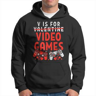 V Is For Video Games Valentine Gamer Valentines Day Boy Hoodie - Monsterry UK