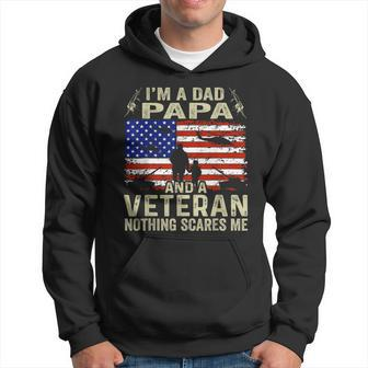 Veteran For Fathers Day I'm A Dad Papa Veteran Hoodie - Monsterry