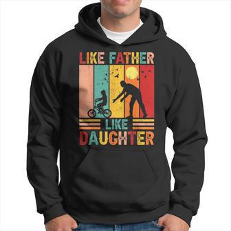 Vingate Retro Like Father Like Daughter Dad Fathers Day Hoodie - Seseable