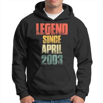 Vintage 21Th Birthday Legend Since April 2003 21 Year Hoodie - Thegiftio UK
