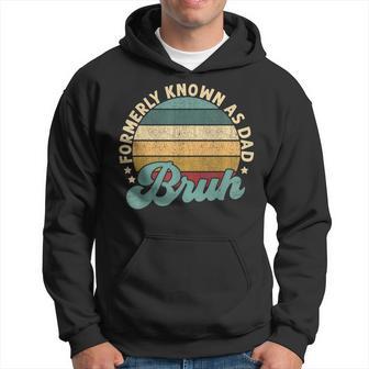 Vintage Bruh Formerly Known As Dad Father's Day Men Hoodie - Thegiftio UK