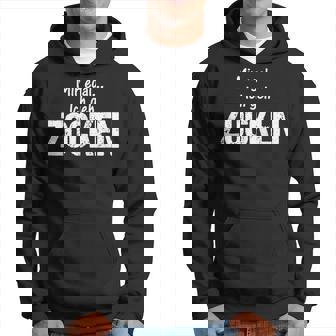 With Virtual Zockerliebe Mir Egal Ich Geh Zocken Hoodie - Seseable