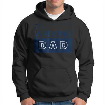The Walking Dad Fathers Day Hoodie - Seseable