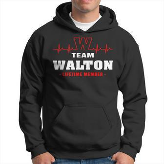 Walton Surname Family Last Name Team Walton Lifetime Member Hoodie - Seseable