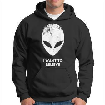 I Want To Believe Alien Alien Alien Hoodie - Seseable