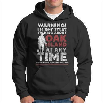 Warning Oak Island Metal Detecting Hoodie - Monsterry