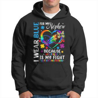 I Wear Blue For My Nephew Autism Awareness Month Uncle Aunt Hoodie - Seseable