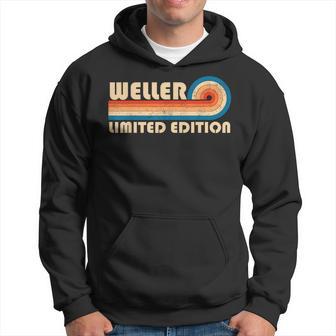 Weller Surname Retro Vintage 80S 90S Birthday Reunion Hoodie - Thegiftio UK