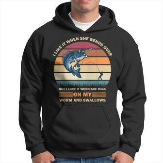 I Like It When She Bends Over But I Love It Fishing Hoodie - Monsterry UK