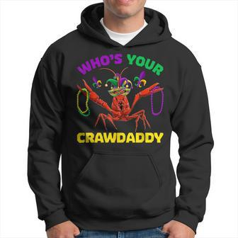 Who's Your Crawdaddy Crawfish Mardi Gras Women Hoodie - Monsterry