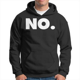 The Word No A That Says No Hoodie - Monsterry AU