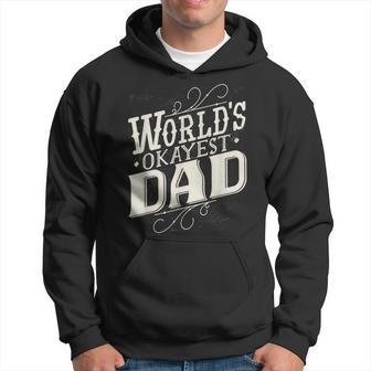 World's Okayest Dad Fathers Day Vintage Graphic Hoodie - Monsterry