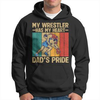 My Wrestler Has My Heart Wrestling Dad Father's Day Hoodie - Monsterry