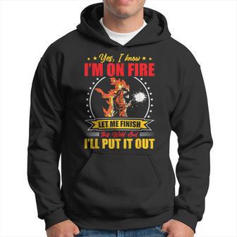 Yes I Know I'm On Fire Let Me Finish This Weld Welding Gear Hoodie - Monsterry DE