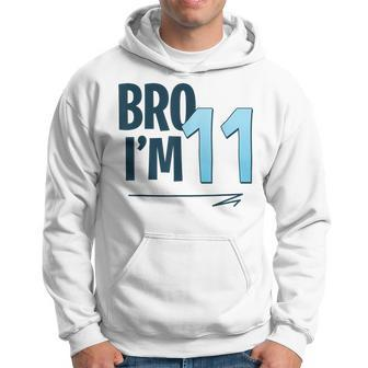 11Th Birthday Boy Bro I'm 11 Year Old Eleven Bday Hoodie - Thegiftio UK