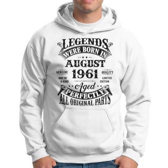 62Nd Birthday Legends Born In August 1961 62 Years Old Hoodie - Thegiftio UK
