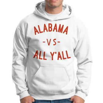 Alabama Vs All Yall With Crimson Letters T Hoodie - Monsterry UK