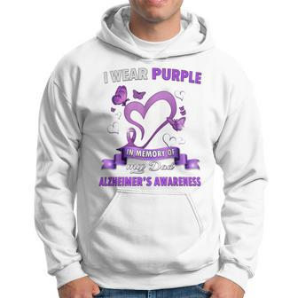 Alzheimer's Awareness I Wear Purple In Memory Of My Dad Hoodie - Monsterry DE