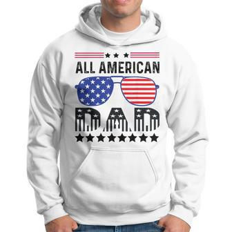 All American Dad 4Th Of July Father's Day Sunglasses Family Hoodie - Seseable