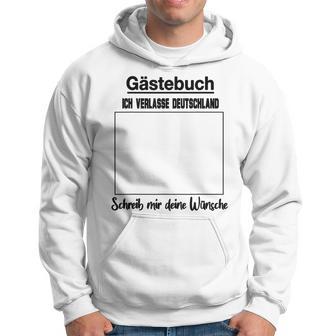 Auswandern Auswandern Ausigern Work And Travel Farewell Guest Book Hoodie - Seseable