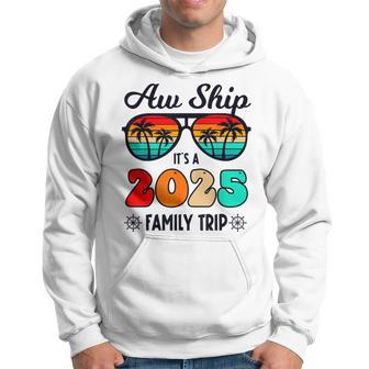 Aw Ship A 2025 Family Trip Family Cruise Group Matching Hoodie | Mazezy CA