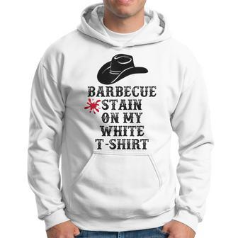 Barbecue Stain On My White Country Western Women Hoodie - Seseable